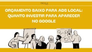 Descubra como investir em Google Ads com um orçamento apertado e maximize seus resultados com estratégias inteligentes e segmentação eficaz!